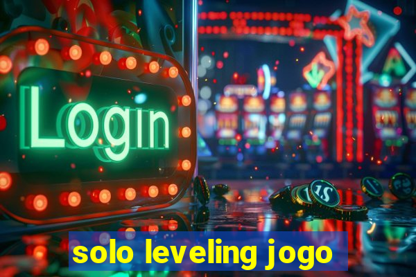 solo leveling jogo